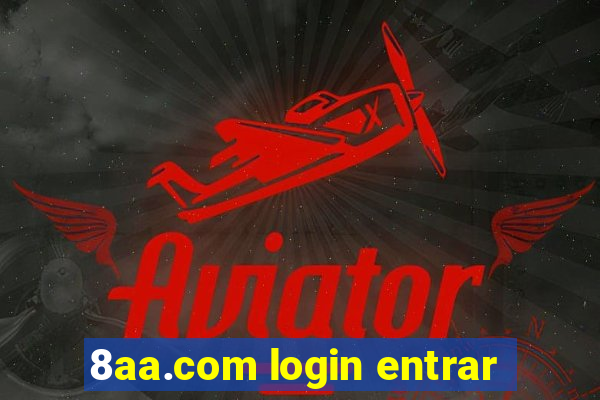 8aa.com login entrar